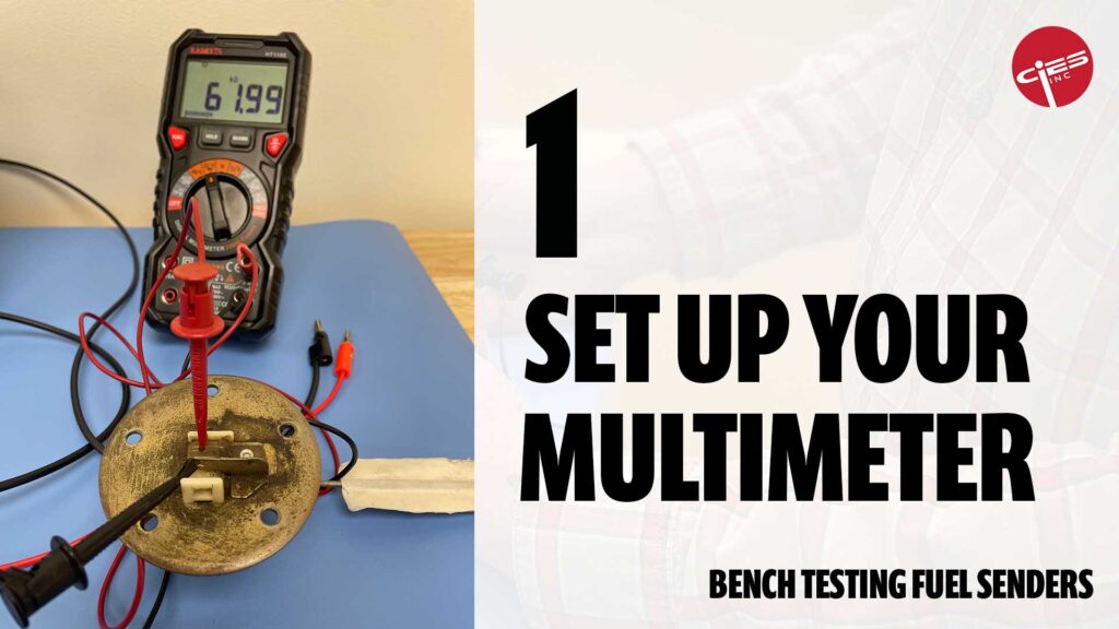 1. Set up your multimeter bench testing fuel senders