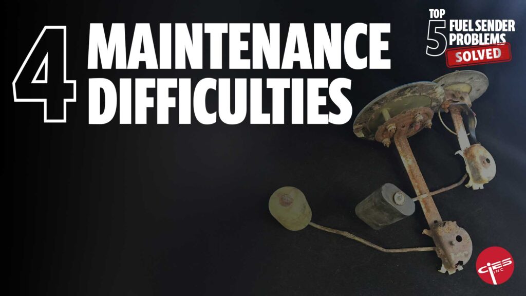 4. Maintenance Difficulties